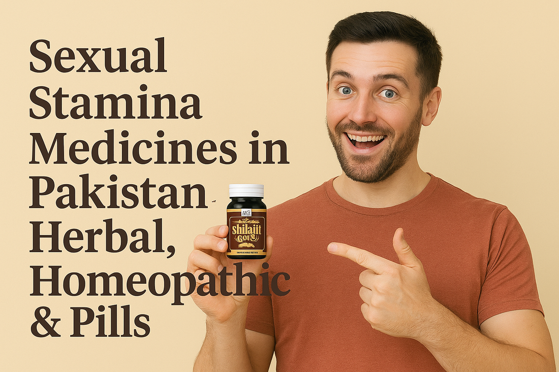Sexual Stamina Medicines in Pakistan | Herbal, Homeopathic & Pills